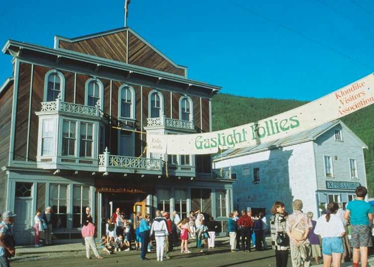 Gaslight Follies, Dawson City